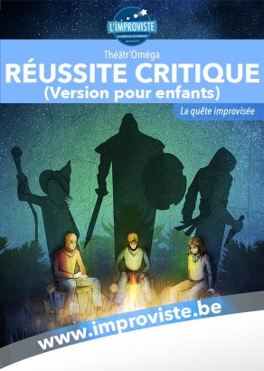 Réussite critique - Version pour enfants
